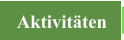 Aktivitäten