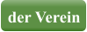 der Verein