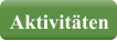 Aktivitäten